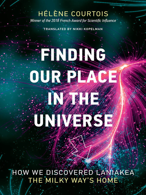 Title details for Finding Our Place in the Universe by Helene Courtois - Available